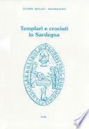 Templari e crociati in Sardegna