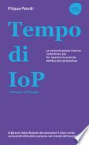 Tempo di IOP Intranet of People. La comunicazione interna come forza per far ripartire le aziende nell'era del coronavirus