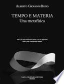 Tempo e materia. Una metafisica