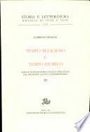 Tempo religioso e tempo storico. Saggi e note di storia sociale e religiosa dal Medioevo all'età contemporanea, vol.III