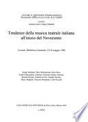 Tendenze della musica teatrale italiana all'inizio del Novecento