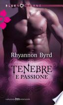 Tenebre e passione