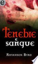 Tenebre e sangue (eLit)