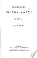 Tennyson's Queen Mary: a Criticism