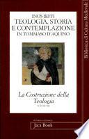 Teologia, storia e contemplazione in Tommaso d'Aquino