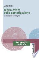 Teoria critica della partecipazione. Un approccio sociologico
