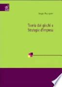 Teoria dei giochi e strategie d'impresa