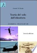 Teoria del volo dell'elicottero. Aerodinamica. Meccanica del volo