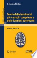 Teoria delle funzioni di più variabili complesse e delle funzioni automorfe