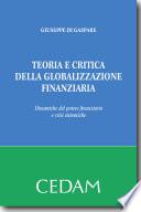 Teoria e critica della globalizzazione finanziaria. Dinamiche del potere finanziario e crisi sistemiche