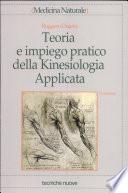 Teoria e impiego pratico della Kinesiologia Applicata