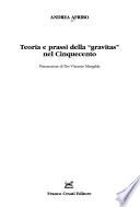 Teoria e prassi della gravitas nel Cinquecento
