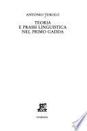 Teoria e prassi linguistica nel primo Gadda