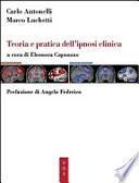 Teoria e pratica dell'ipnosi clinica