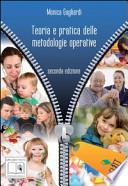 Teoria e pratica delle metodologie operative. Con espansione online. Per le Scuole superiori