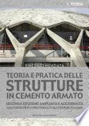 Teoria e pratica delle strutture in cemento armato. 1 - PRATICA