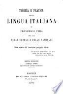 Teorica e pratica della lingua italiana ...