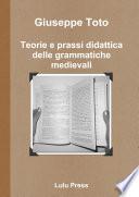 Teorie e prassi didattica delle grammatiche medievali