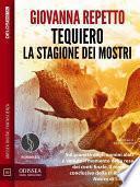 Tequiero La stagione dei mostri
