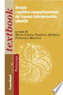 Terapia cognitivo-comportamentale del trauma interpersonale infantile