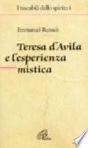 Teresa d'Avila e l'esperienza mistica