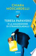 Teresa Papavero e la maledizione di Strangolagalli