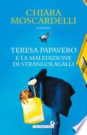 Teresa Papavero e la maledizione di Strangolagalli