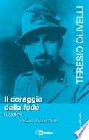 Teresio Olivelli. Il coraggio e la fede