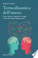 Termodinamica dell'amore