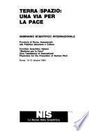 Terra-Spazio, una via per la pace