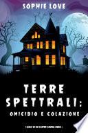 Terre spettrali: Omicidio e colazione (Un Casper a quattro zampe — Libro 1)