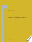 Territori del progetto. Tra urbanistica e paesaggio