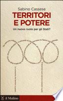 Territori e potere. Un nuovo ruolo per gli Stati?