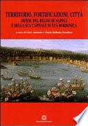 Territorio, fortificazioni, città