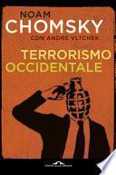 Terrorismo occidentale. Da Hiroshima ai droni
