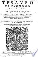 Tesauro di Evonomo Filatro De rimedi secreti. Tradotto di latino (etc.)
