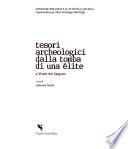 Tesori archeologici dalla tomba di una élite a Vieste del Gargano
