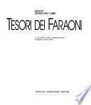 Tesori dei Faraoni