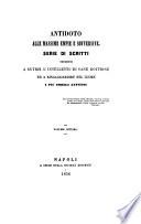 Tesoro Cattolico ; Scelta di opere antiche e moderne atte a sanar le piaghe religiose e politiche (etc.)