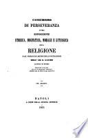Tesoro Cattolico ; Scelta di opere antiche e moderne atte a sanar le piaghe religiose e politiche (etc.)