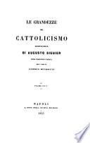 Tesoro Cattolico ; Scelta di opere antiche e moderne atte a sanar le piaghe religiose e politiche (etc.)
