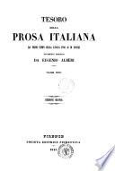 Tesoro della Prosa italiana dai primi tempi della lingua fino ai dè nostri novamente ordinato da Eugenio Albèri