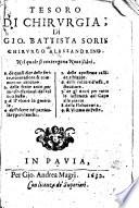 Tesoro di chirurgia di Gio. Battista Soris ... Nel quale si contengono noue libri
