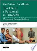 Test clinici e funzinali in ortopedia. Un approccio basato sull'evidenza