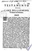 Testamento del card. Bellarmino. Voltato in italiano