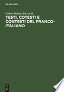 Testi, cotesti e contesti del franco-italiano