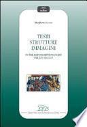 Testi strutture immagini in tre manoscritti francesi del XIV secolo