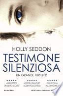 Testimone silenziosa