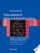 Testo-atlante di elettrocardiografia pratica