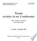 Tevere, un'antica via per il Mediterraneo